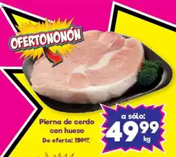 S-Mart Pierna de cerdo con hueso oferta