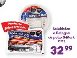 S-Mart S-Mart Salchichas o Bologna de pollo oferta