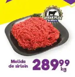S-Mart Steak Plus Molida de sirloin oferta