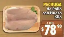 Casa Ley Pechuga de Pollo con Hueso oferta
