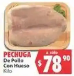 Casa Ley Pechuga De Pollo Con Hueso oferta