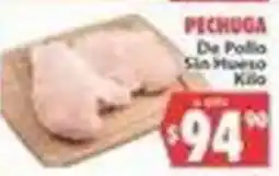 Casa Ley Pechuga De Pollo Sin Hueso oferta