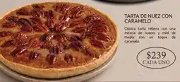 Soriana Híper Una - tarta de nuez con caramelo oferta