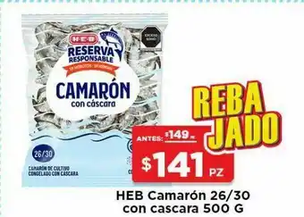 HEB Heb camaron 26/30con cascara prev congelado 500 gr oferta