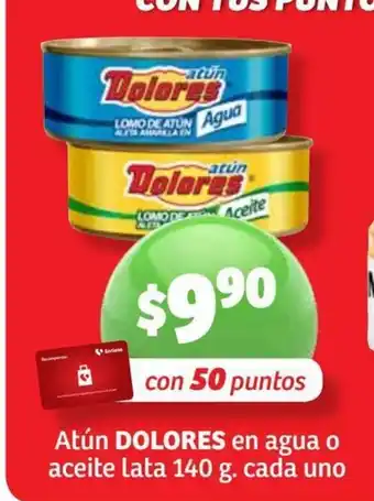 Soriana Híper Atun DOLORES en agua o aceite lata 140g cada uno oferta