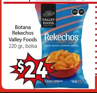 Soriana Mercado Botana Rekechos Valley Foods 220gr bolsa oferta