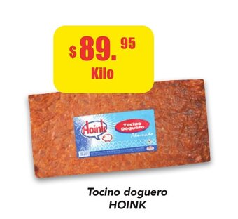 Super Aki Tocino doguero HOINK oferta