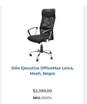 OfficeMax Silla Ejecutiva OfficeMax Leica, Mesh, Negro oferta