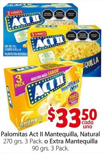 Soriana Híper Palomitas Act II Mantequilla, Natural 3 x 270g o Extra Mantequilla 3 x 90g oferta