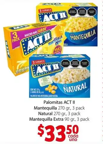 Soriana Híper Palomitas Act II Mantequilla/Natural 3 x 270g o Extra Mantequilla 3 x 90g oferta