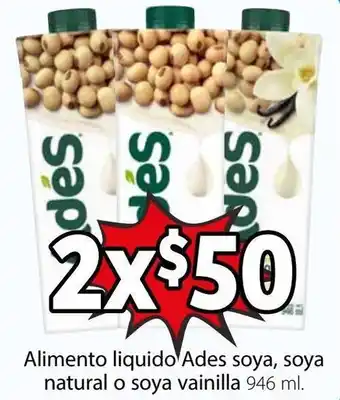Soriana Híper Alimento Liquido Ades Soya Natural o Vainilla 2 x 946ml oferta