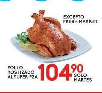 Alsuper Pollo rostizado alsuper pza oferta
