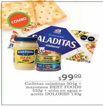 Fresko Galletas saladitas 504g + mayonesa best foods 433g + atún en agua o aceite dolores 130g oferta