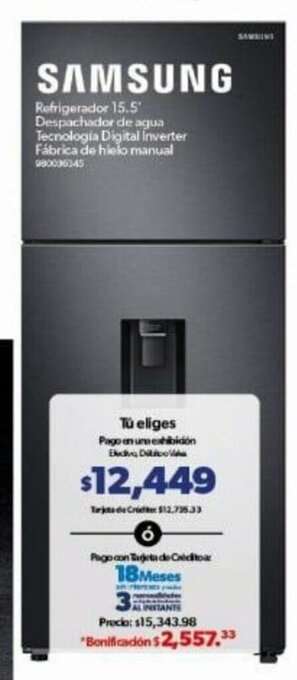 Sam's Club Samsung - Refrigerador 15.5" Despachador de agua Tecnologia Digital inverter Fabrica de hielo manual oferta