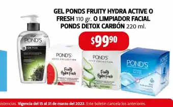 Gel Ponds Fruity Hydra Active o Fresh 110gr o Limpiador Facial Ponds Detox Carbon 220 ml