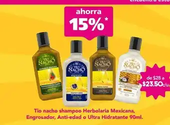 Farmacia San Pablo Tio nacho shampoo oferta
