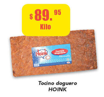 Super Aki Tocino Doguero Hoink oferta