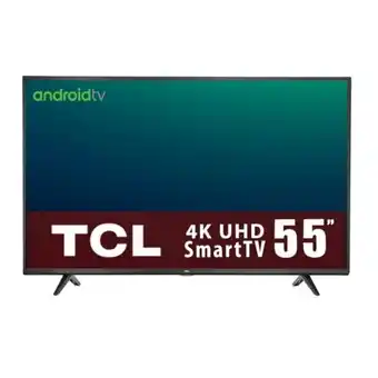 Tv tcl 55 pulgadas 4k ultra hd smart tv led 55a441