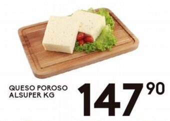 Alsuper Queso Poroso Alsuper oferta
