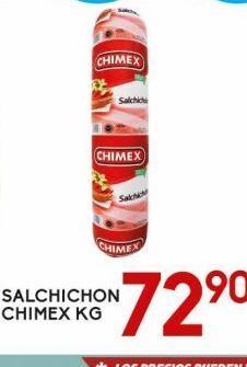 Alsuper Salchichón chimex kg oferta