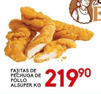 Alsuper Fajitas de pechuga de pollo kg oferta