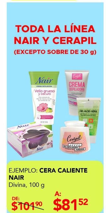 Cera caliente nair