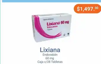 Farmacias Especializadas Lixiana 60 mg tab caj c/28 oferta