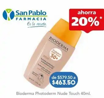 Farmacia San Pablo Bioderma photoderm nude touch 40 ml oferta