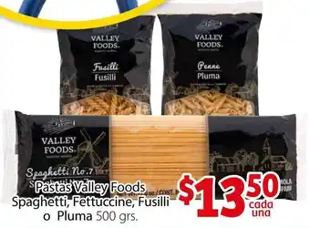 Soriana Híper Pastas Valley Foods Spaghetti, Fettuccine, Fusilli o Pluma 500g oferta