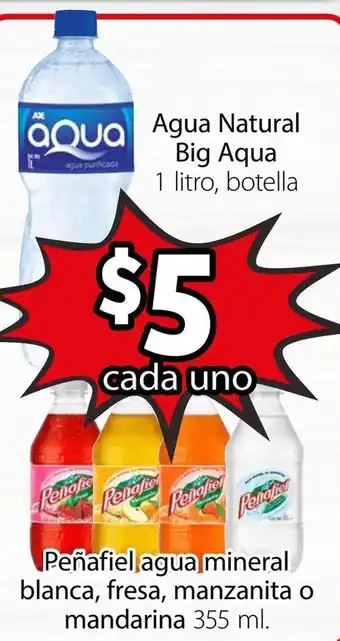 Soriana Híper Agua Natural Big Aqua 1L, Peñafiel Agua Mineral Blanca, Fresa, Manzanita o Mandarina 355ml oferta