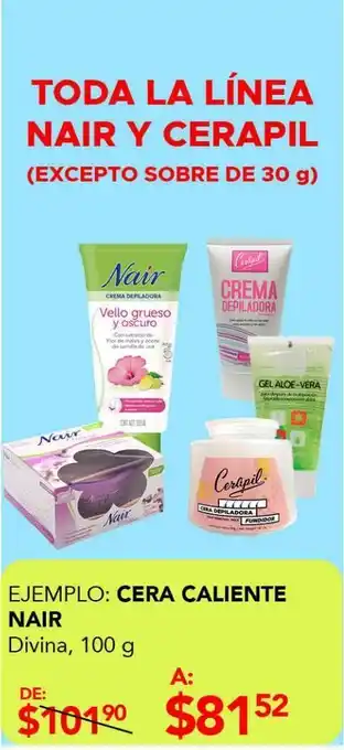 Woolworth Cera caliente nair oferta