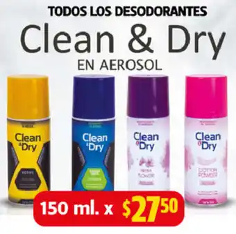 Farmacias Guadalajara Todos Los Desodorantes Clean & Dry en Aerosol 150ml oferta