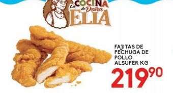 Alsuper Fajitas de pechuga de pollo alsuper kg oferta