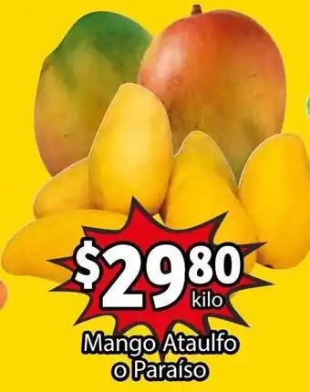 Soriana Híper Mango Ataulfo o Paraiso kilo oferta