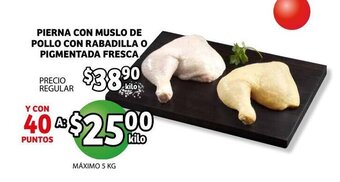 Soriana Híper Pierna Con Muslo De Pollo Con Rabadilla o Pigmentada Fresca oferta
