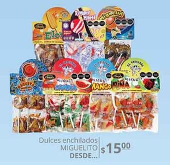 La Comer Dulces enchilados miguelito oferta