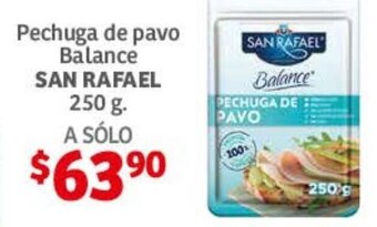 Soriana Híper Pechuga de pavo Balance SAN RAFAEL 250g oferta