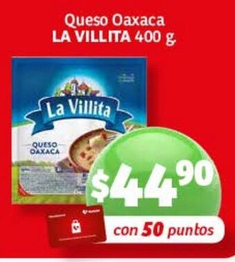 Soriana Híper Queso Oaxaca LA VILLITA 400g oferta