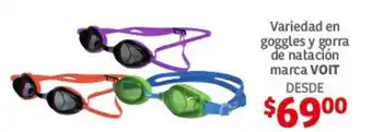 Variedad en goggles y gorra de natacion marca VOIT