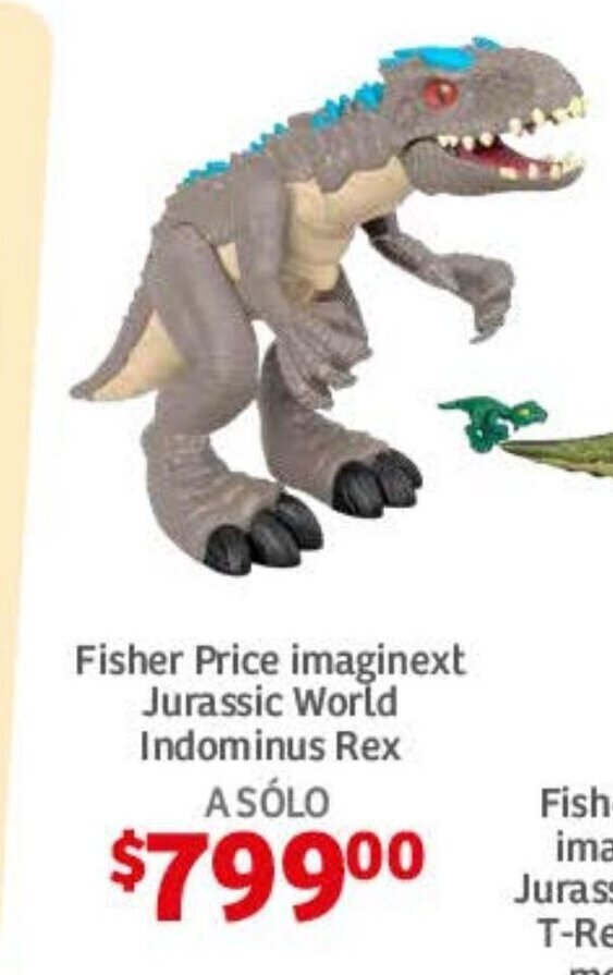 Fisher Price imaginext Jurassic World Indominus Rex oferta en Soriana Híper Fisher Price imaginext Jurassic World Indominus Rex oferta en Soriana Híper