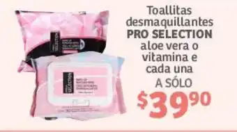 Soriana Híper Toallitas desmaquillantes PRO SELECTION aloe vera o vitamina e cada una oferta