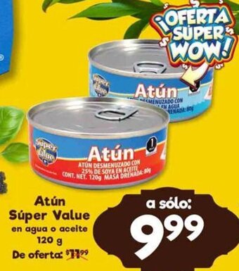 S-Mart Atún Súper Value 120g oferta