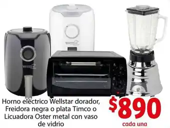 Soriana Híper Horno Eléctrico Dorador Wellstar, Freidora Negra o Plata Timco o Licuadora Oster oferta