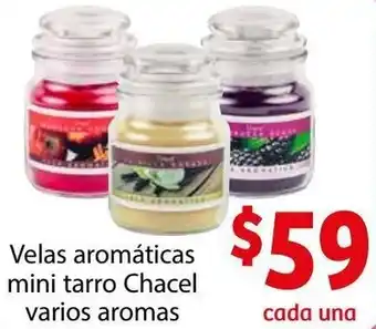 Soriana Híper Velas Aromáticas Mini Tarro Chacel Varios Aromas oferta