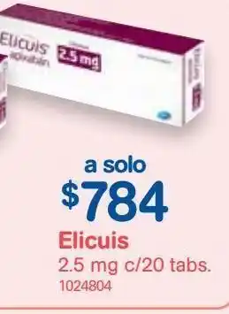 Farmacias Benavides Elicuis 2.5 mg c/20 tabs. oferta