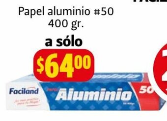 Farmacias Guadalajara Desechables Faciland Papel Aluminio #50 400 gr oferta
