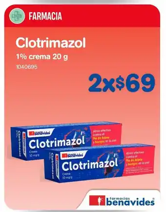 Farmacias Benavides Clotrimazol 1% crema 20 g x 2un oferta