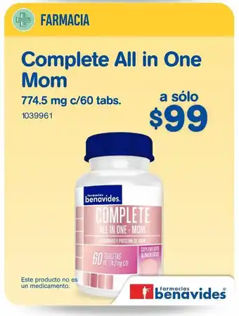 Farmacias Benavides Complete all in one mom 774.5 mg c/60 tabs. oferta