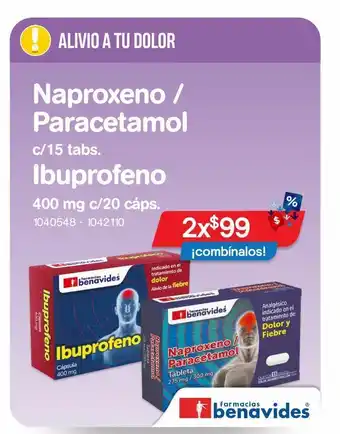 Farmacias Benavides Naproxeno / paracetamol c/15 tabs. ibuprofeno 400 mg c/20 cáps. x 2 un oferta