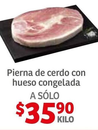 Soriana Híper Pierna de cerdo con hueso Congelada oferta